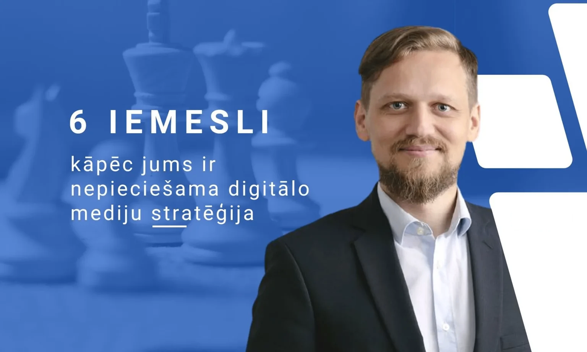6 iemesli, kāpēc jums nepieciešama digitālo mediju stratēģija